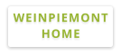 WEINPIEMONTHOME