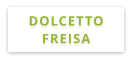 DOLCETTO FREISA